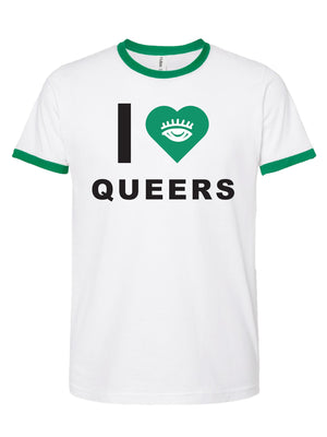 I Love Queers Pride Ringer Tee